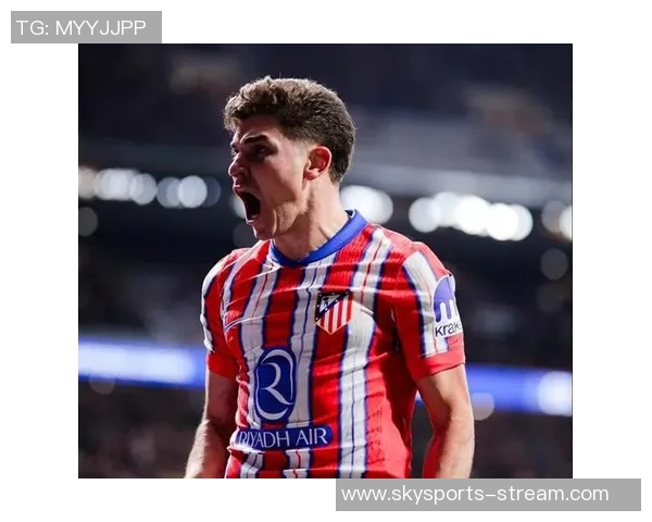 马竞友谊赛小胜那不勒斯引发转会传闻热潮 马竞友谊赛小胜那不勒斯引发转会传闻热潮