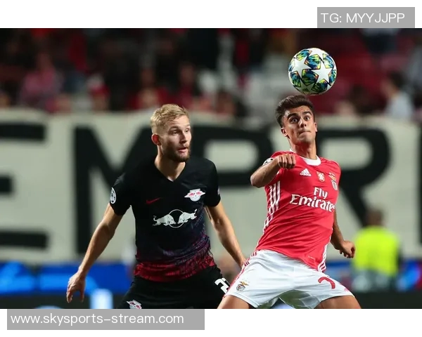 莱比锡大胜本菲卡四球狂潮乌龙球瞬间点燃全场激情